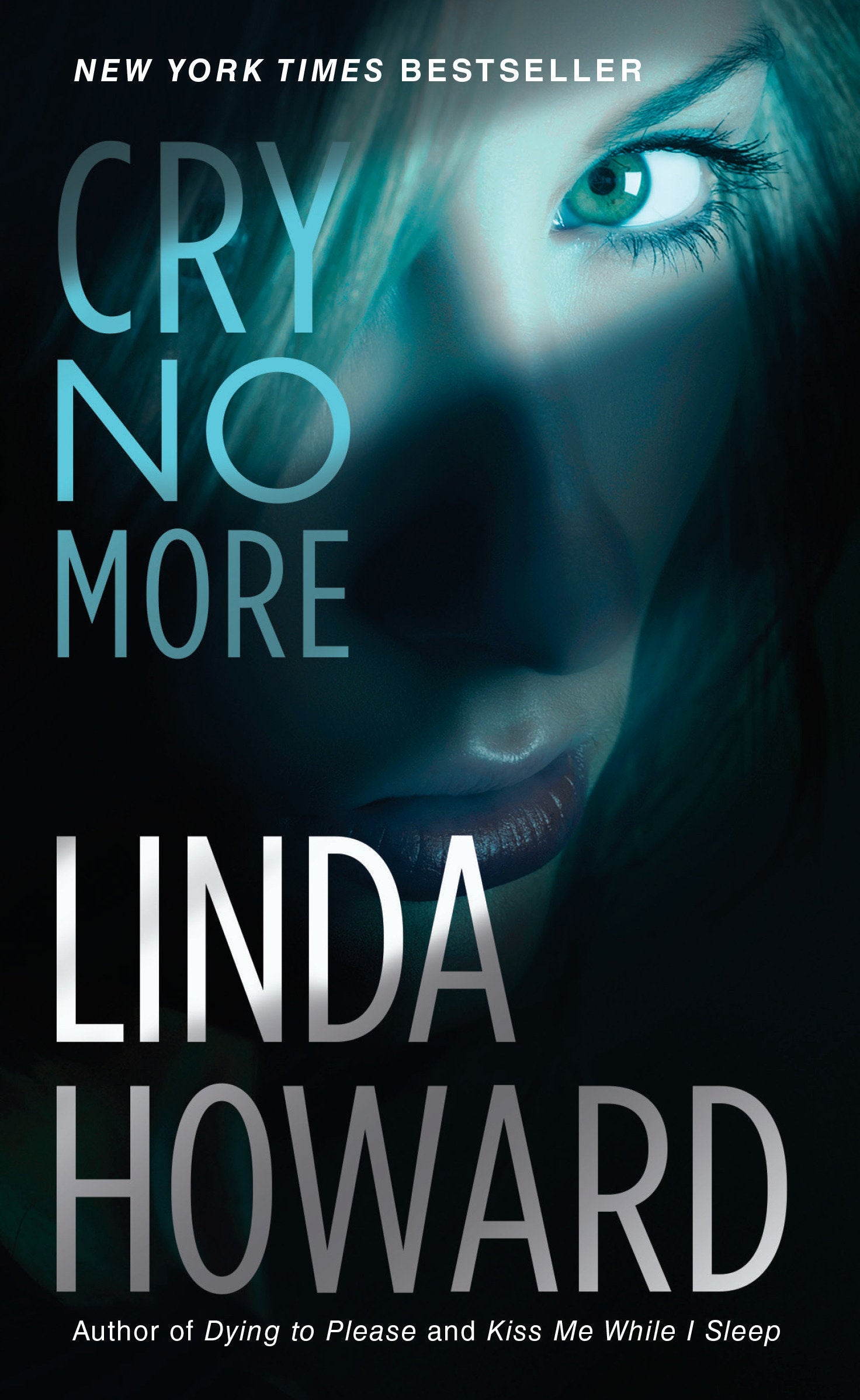 Cry No More - A Novel