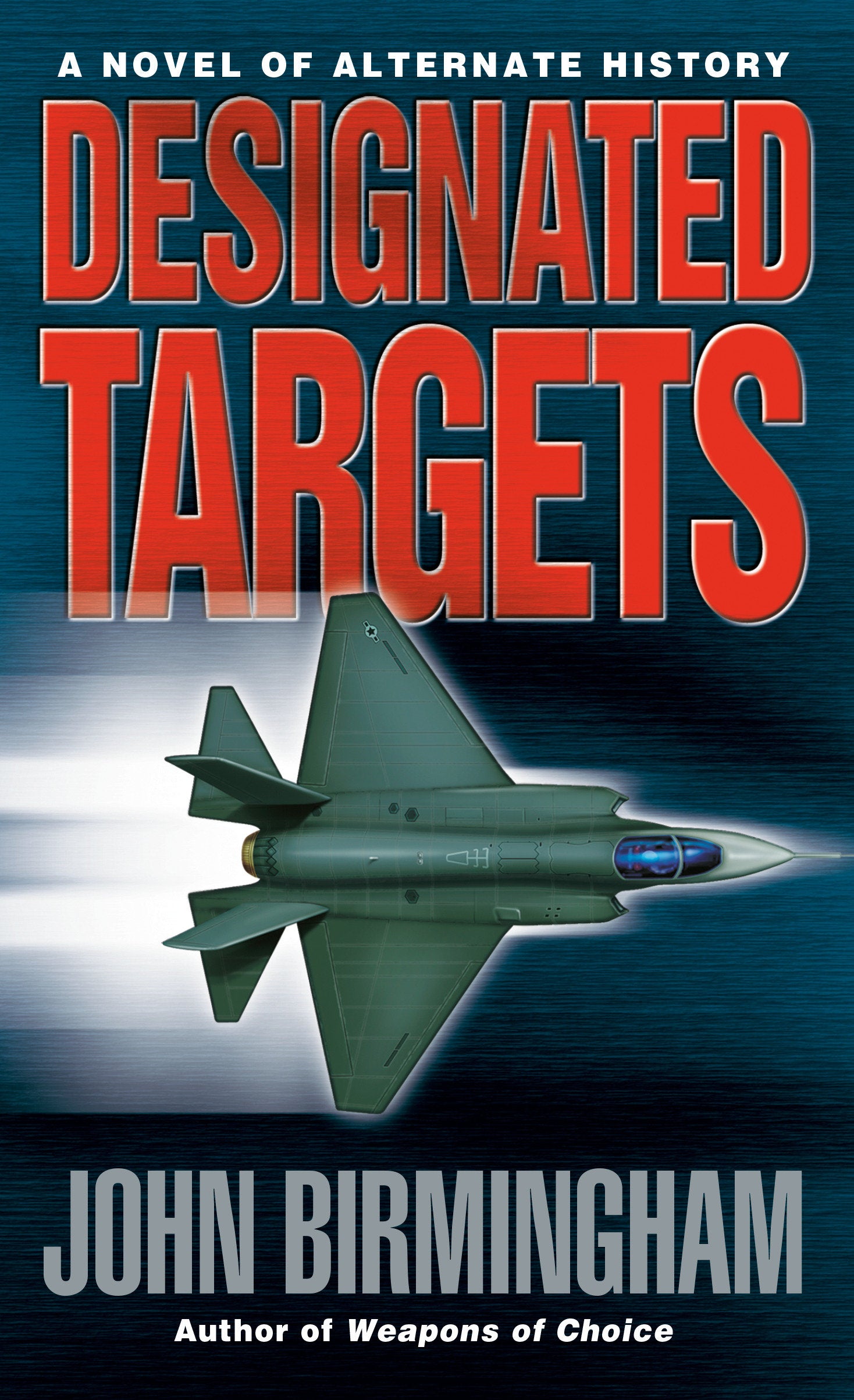 Designated Targets (Axis of Time) (Book:2)