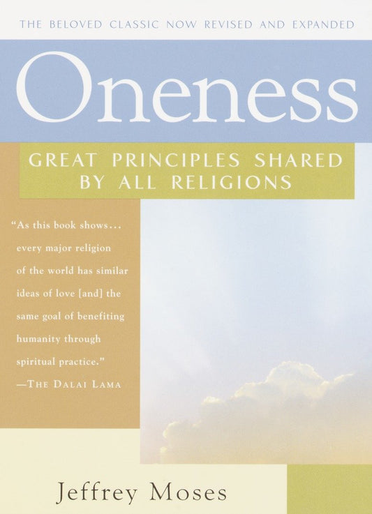 Oneness - Great Principles Shared by All Religions