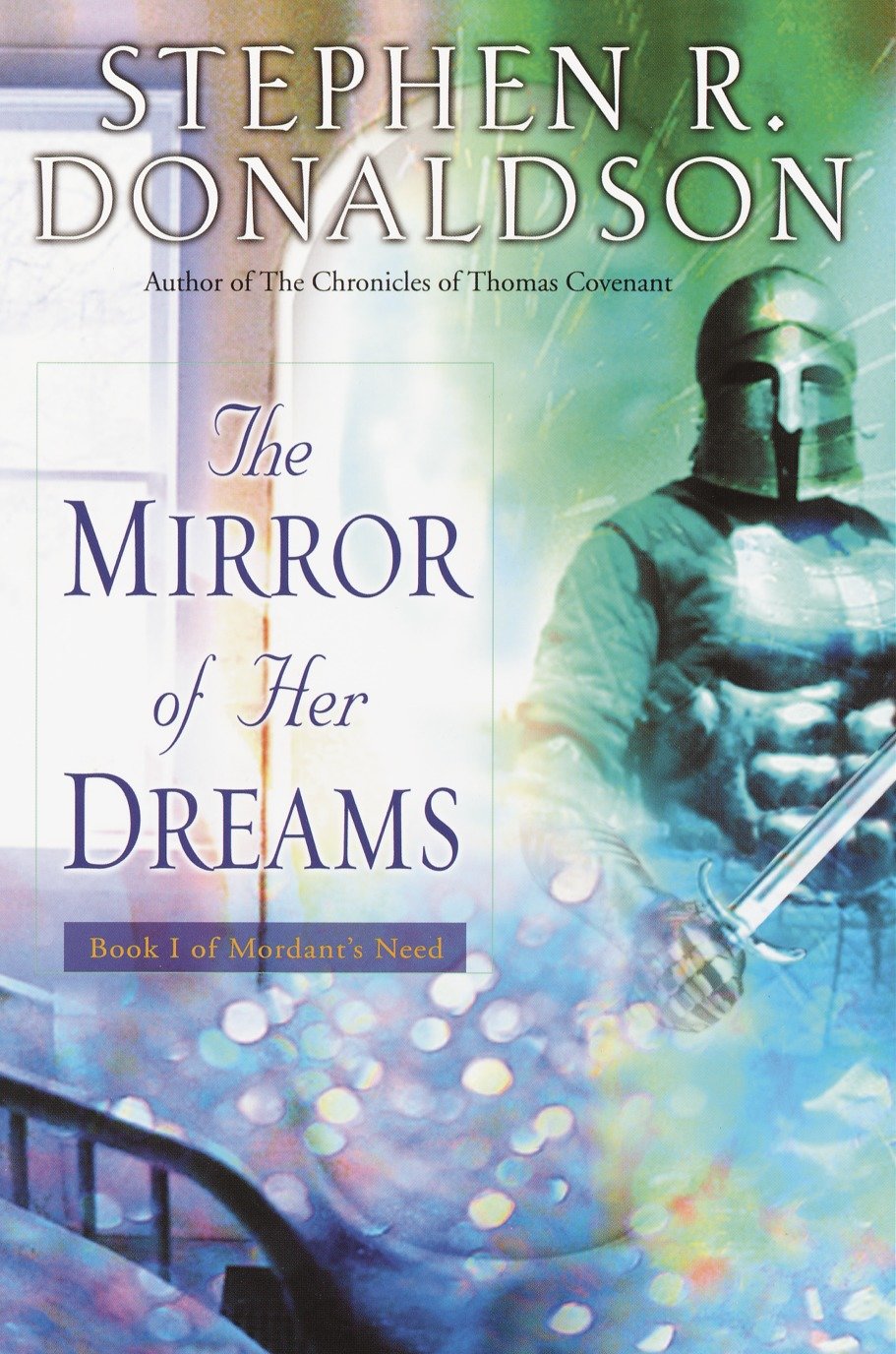 The Mirror of Her Dreams (Mordant's Need) (Book:1)