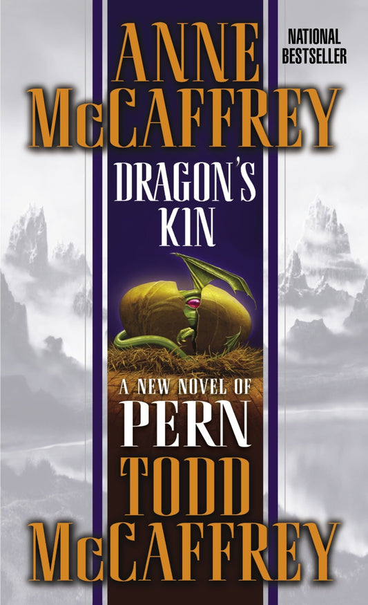 Dragon's Kin - A New Novel of Pern (Dragonriders of Pern) (Book:17)