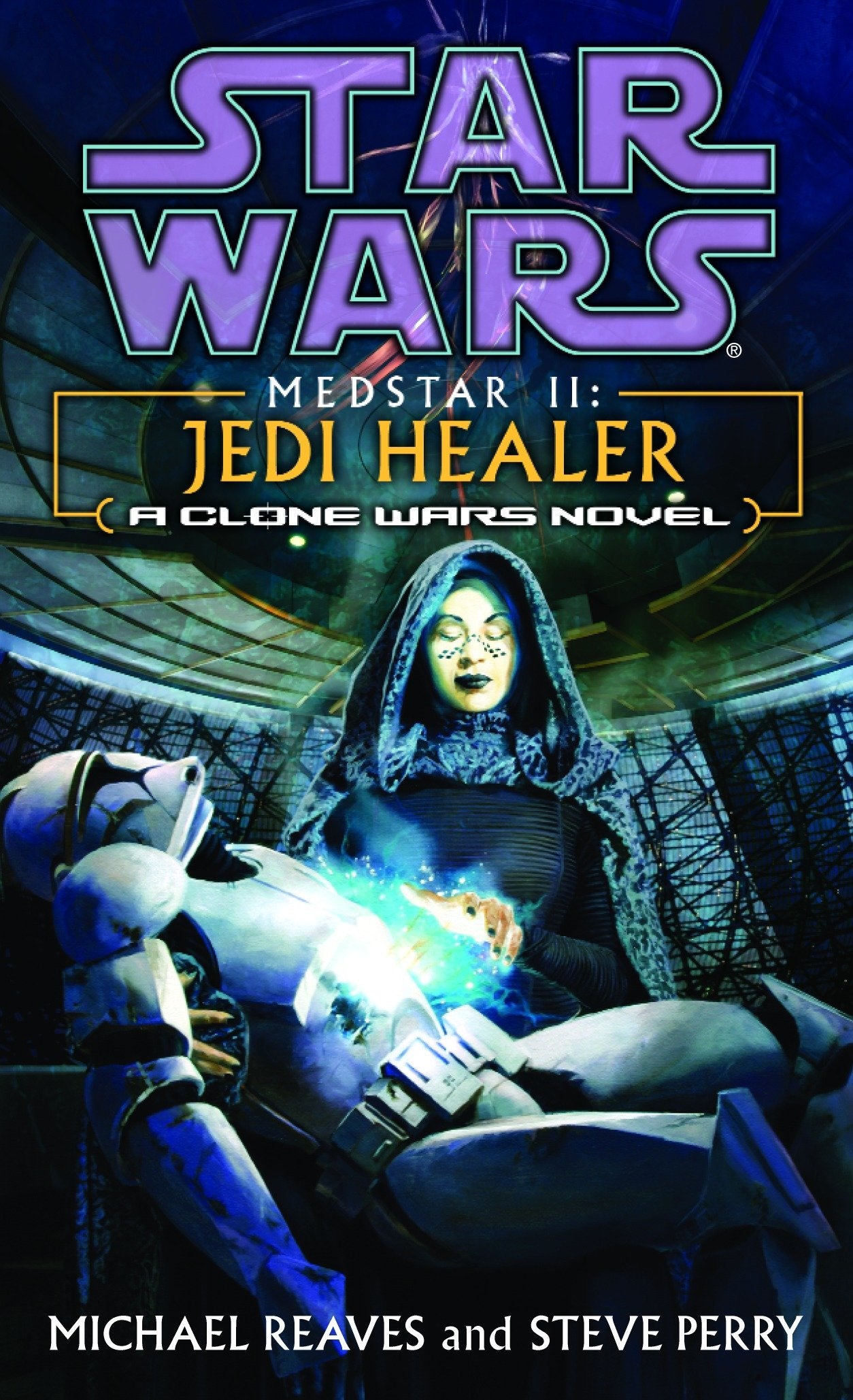 Jedi Healer: Star Wars Legends (Medstar, Book II) (Star Wars - Legends)