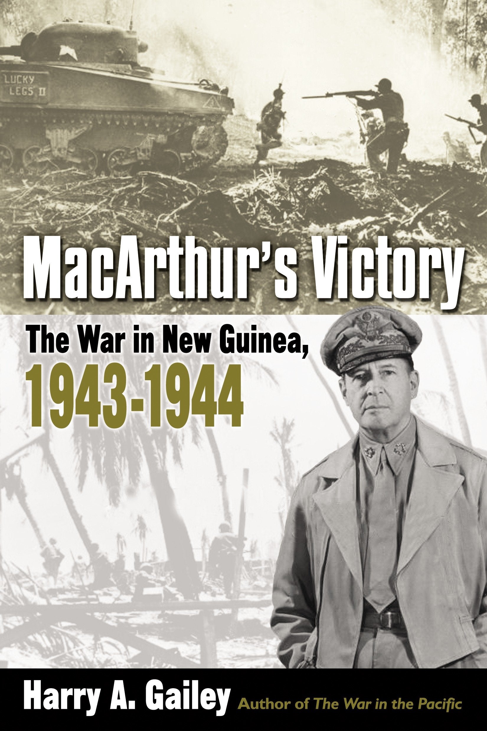 MacArthur's Victory - The War in New Guinea, 1943-1944