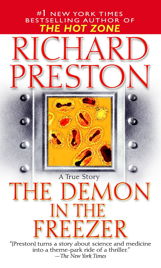 The Demon in the Freezer - A True Story