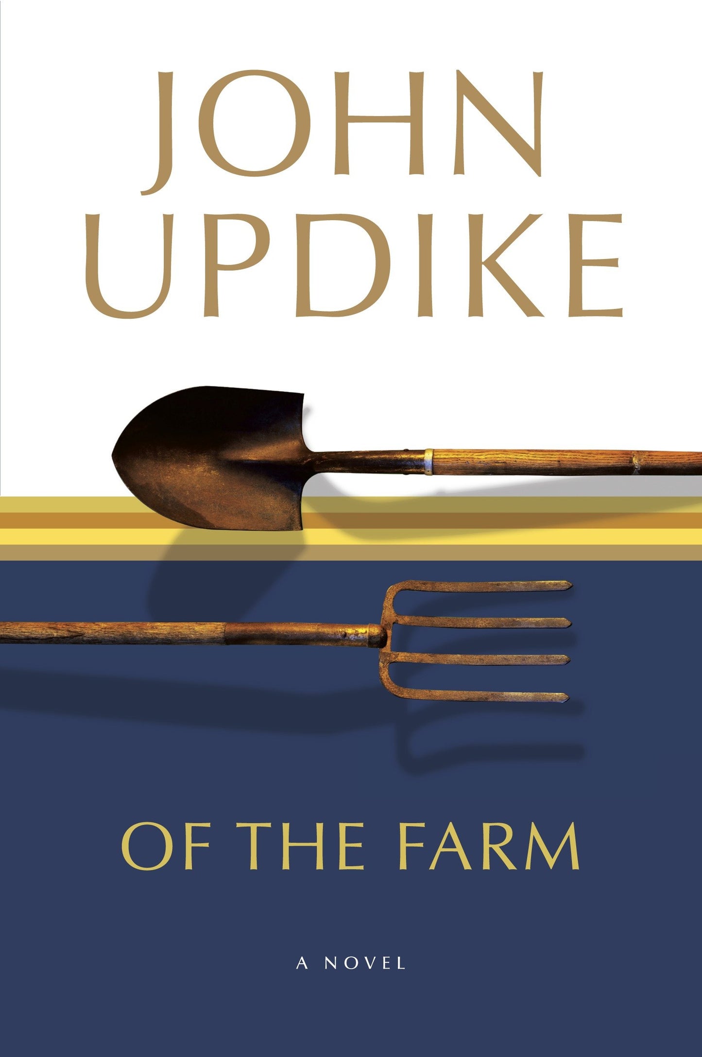 Of the Farm - A Novel