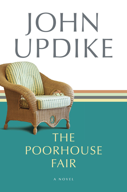 The Poorhouse Fair - A Novel