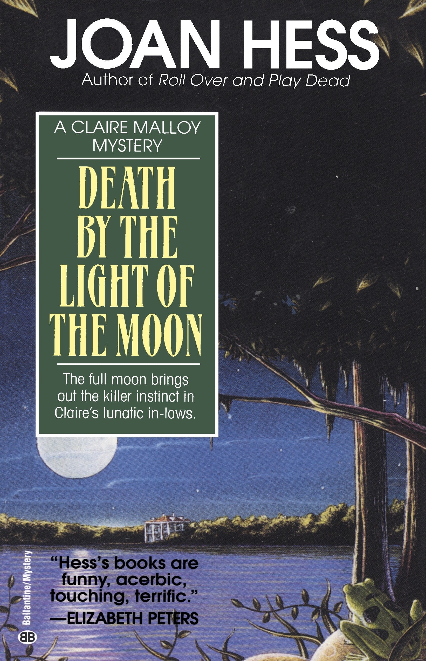 Death by the Light of the Moon (Claire Malloy Mystery) (Book:7)