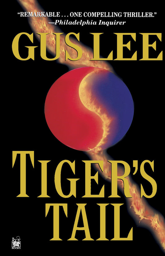 Tiger's Tail - A Novel