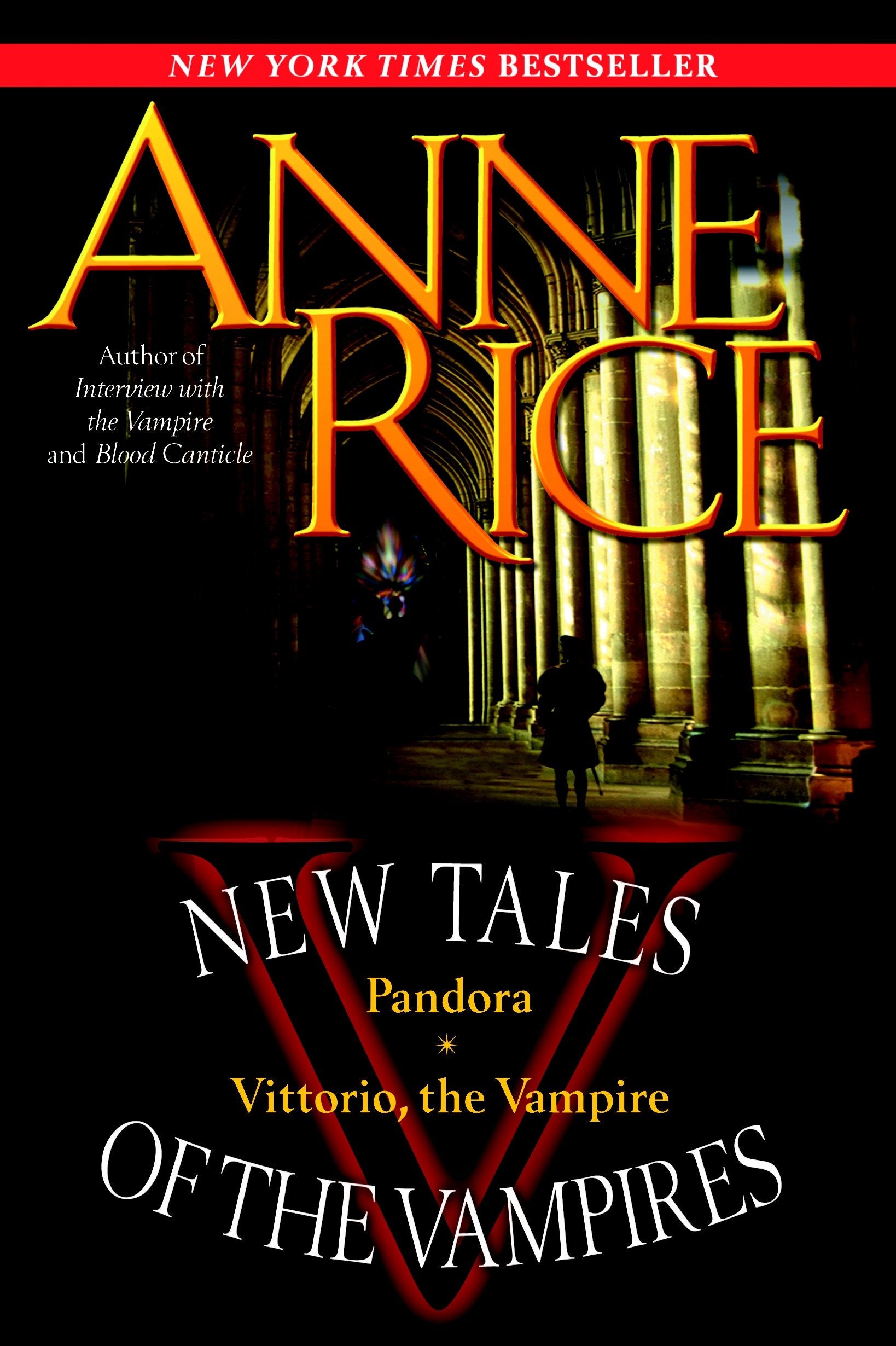 New Tales of the Vampires - includes Pandora and Vittorio the Vampire (New Tales of the Vampires)