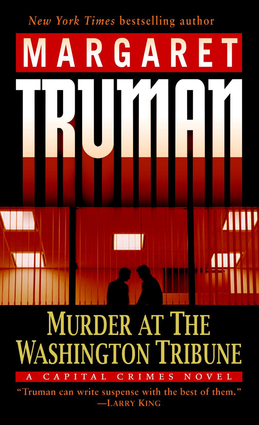 Murder at the Washington Tribune - A Capital Crimes Novel (Capital Crimes) (Book:21)