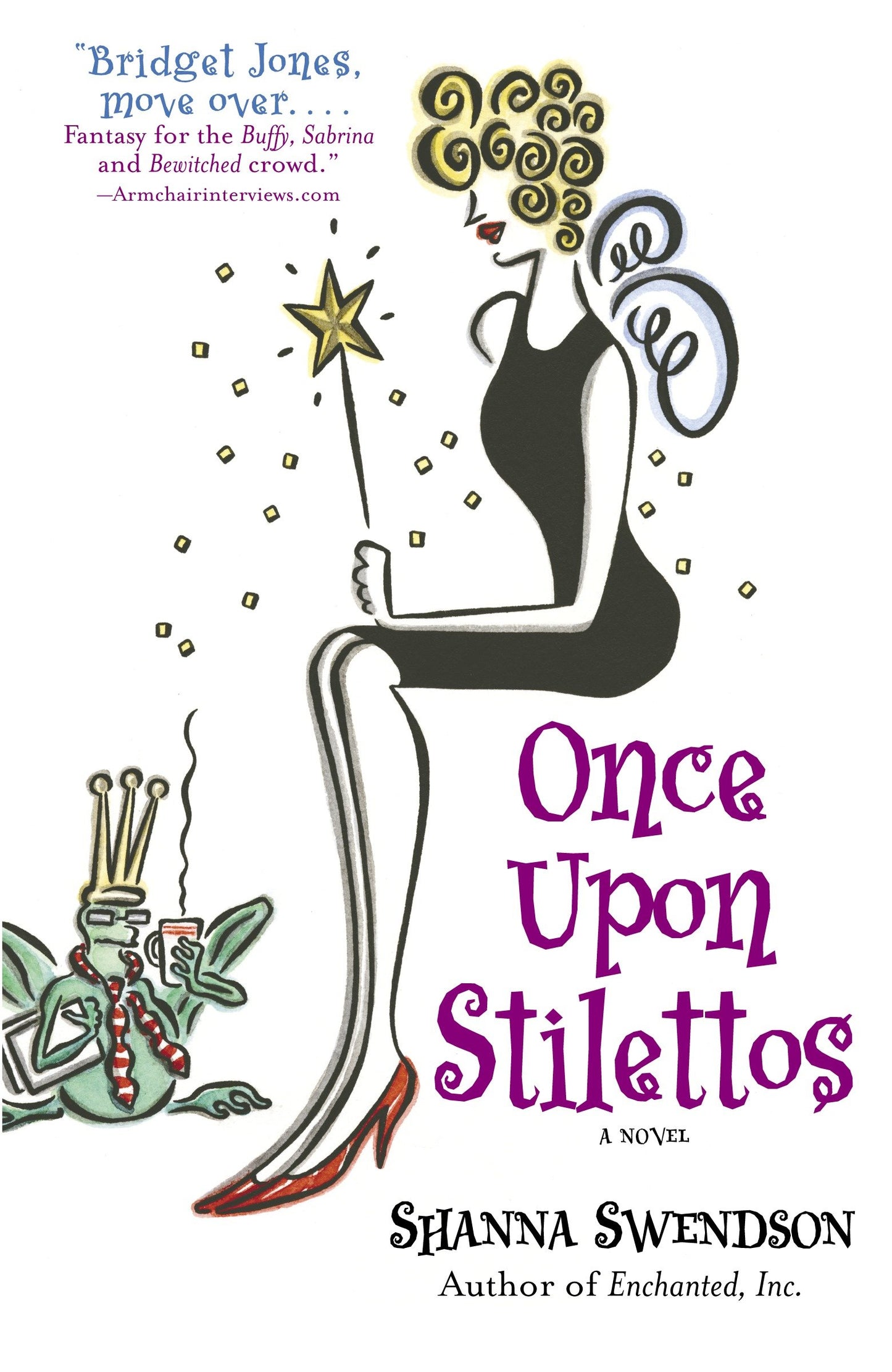 Once Upon Stilettos - Enchanted Inc., Book 2 (Enchanted, Inc.) (Book:2)