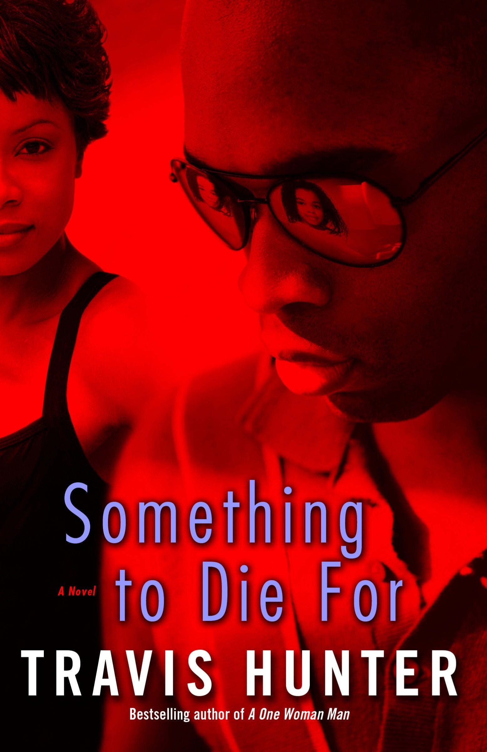 Something to Die For - A Novel