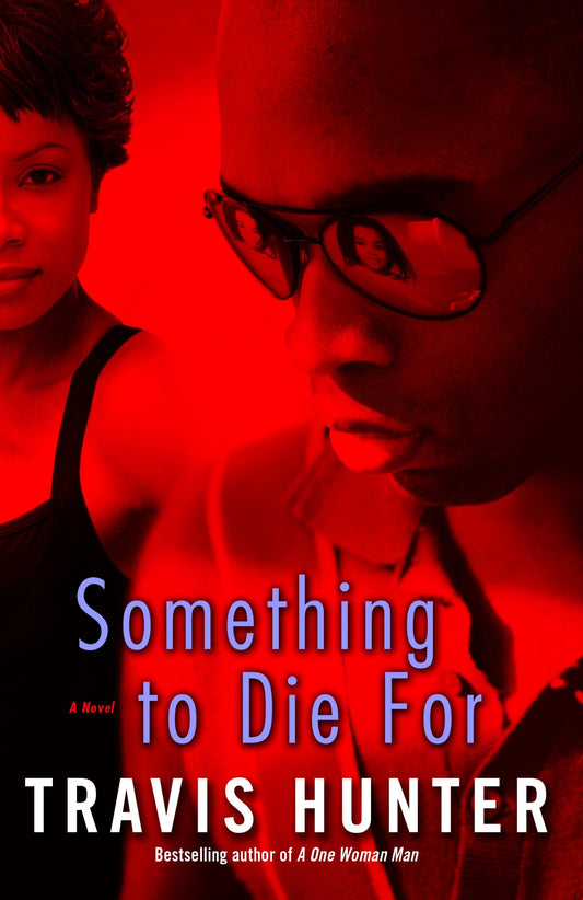 Something to Die For - A Novel