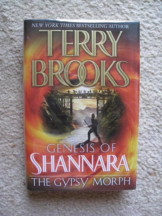 The Gypsy Morph (The Genesis of Shannara, Book 3) by Terry Brooks