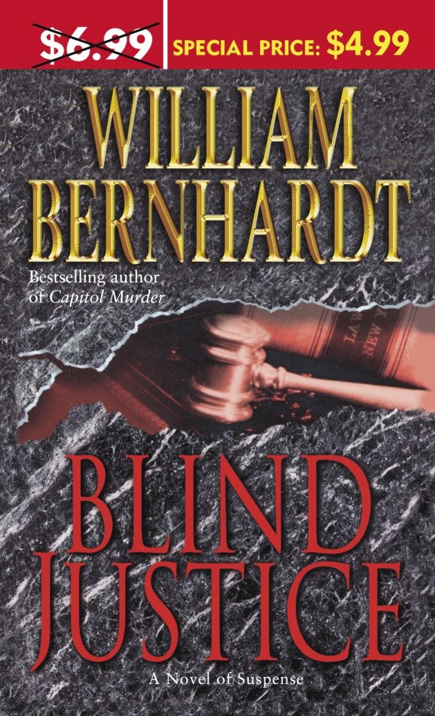 Blind Justice - A Novel of Suspense (Ben Kincaid) (Book:2)