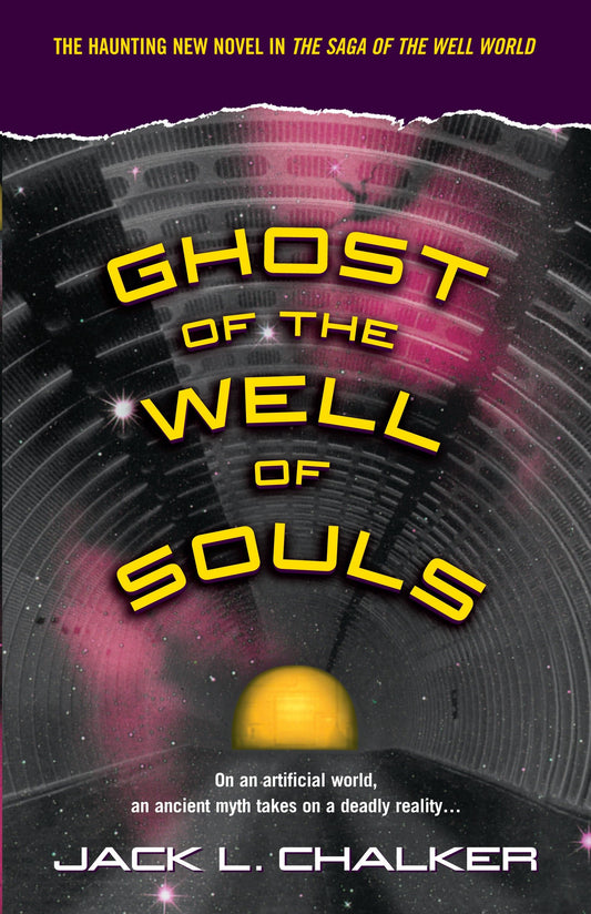 Ghost of the Well of Souls (Well World) (Book:7)