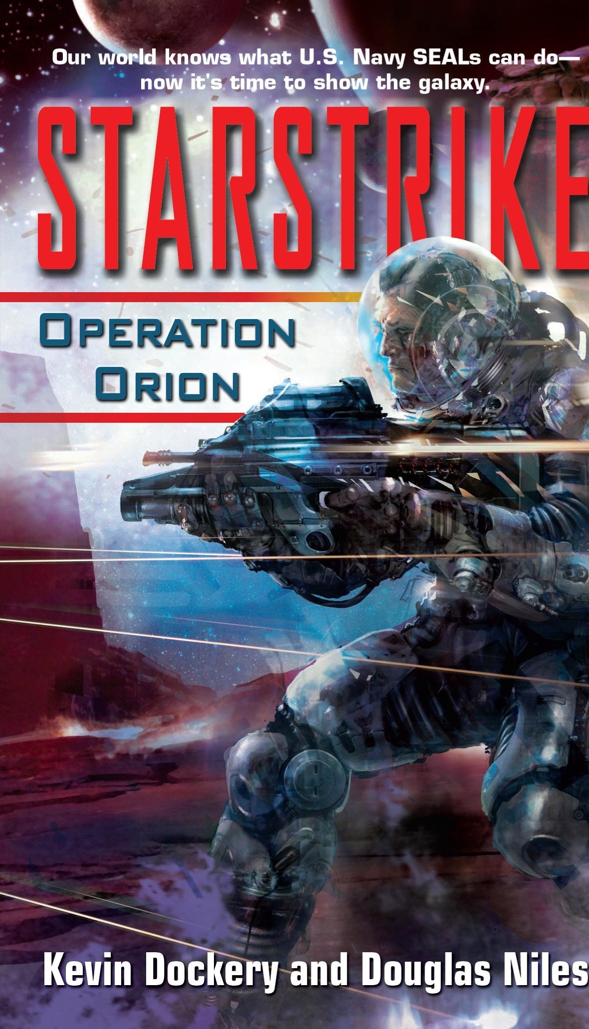 Starstrike: Operation Orion (Starstrike) (Book:2)