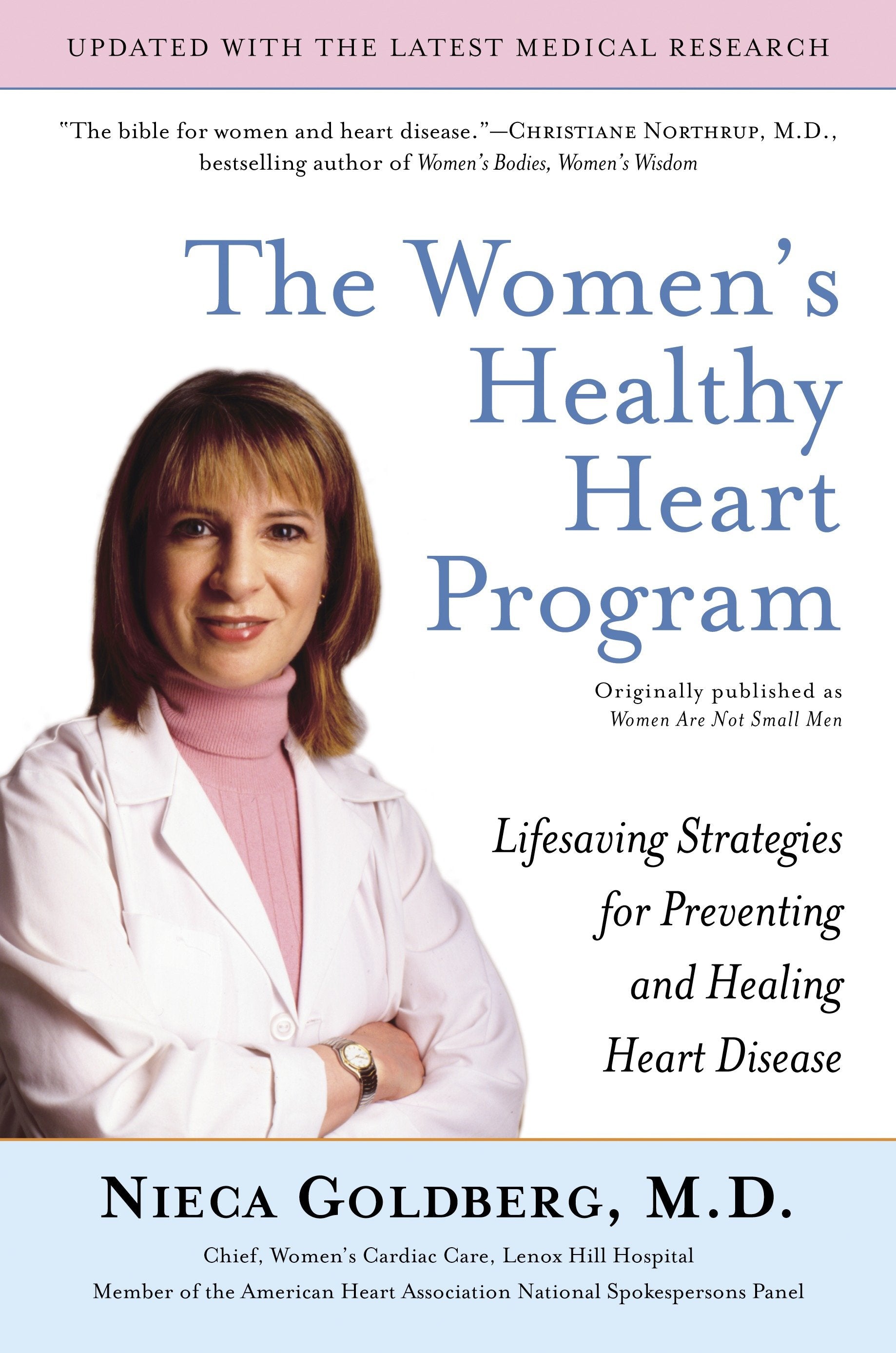 The Women's Healthy Heart Program - Lifesaving Strategies for Preventing and Healing Heart Disease