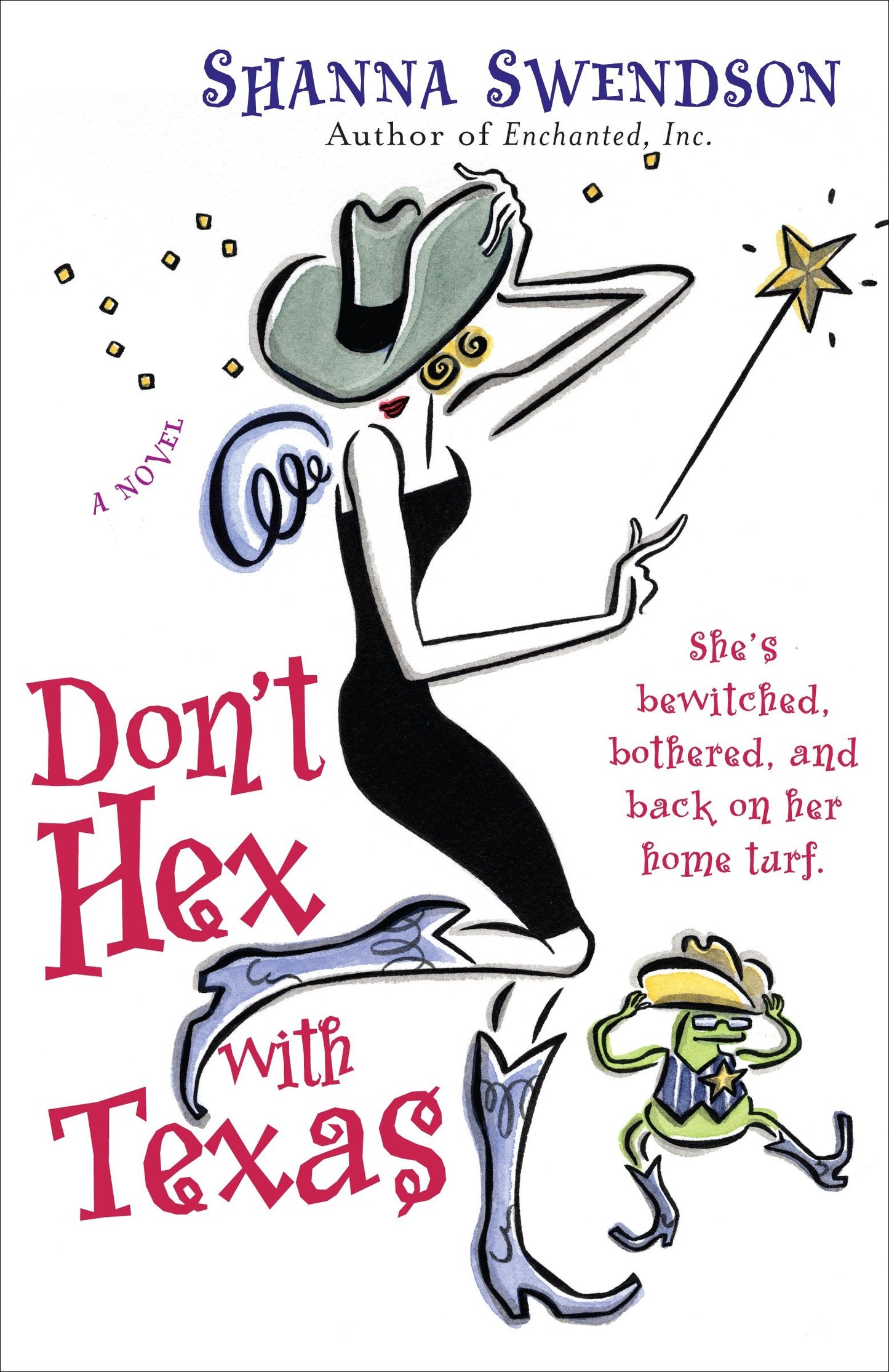 Don't Hex with Texas - Enchanted Inc., Book 4 (Enchanted, Inc.) (Book:4)