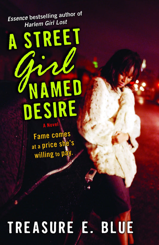 A Street Girl Named Desire - A Novel