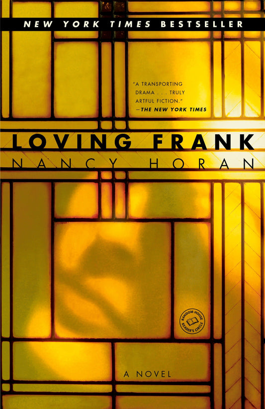 Loving Frank - A Novel