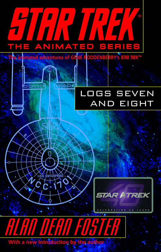 Star Trek Logs Seven and Eight (Star Trek Logs) (Book:4)