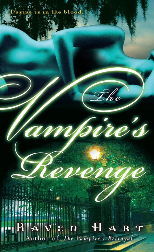 The Vampire's Revenge (Savannah Vampire) (Book:5)