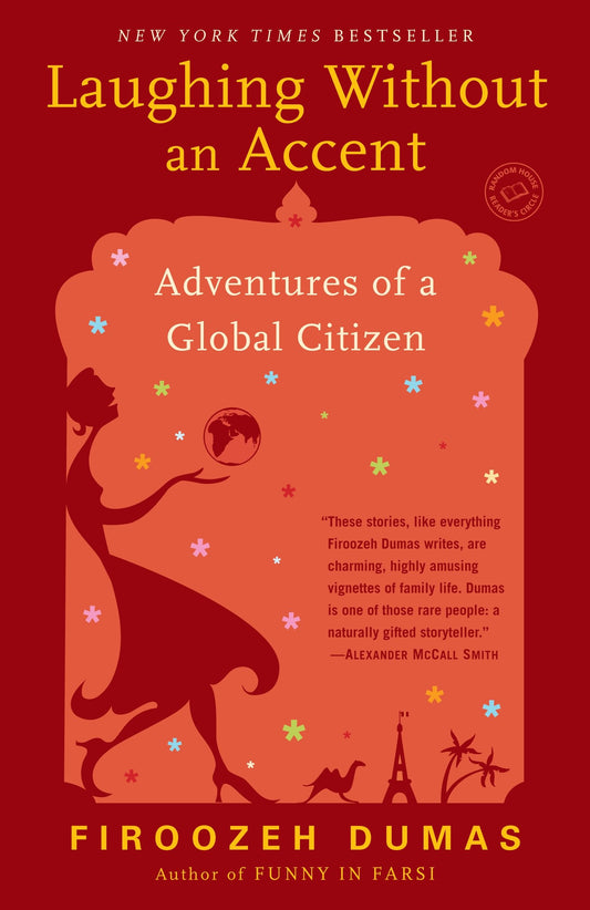 Laughing Without an Accent - Adventures of a Global Citizen