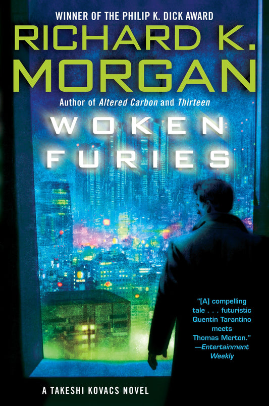 Woken Furies - A Takeshi Kovacs Novel (Takeshi Kovacs) (Book:3)