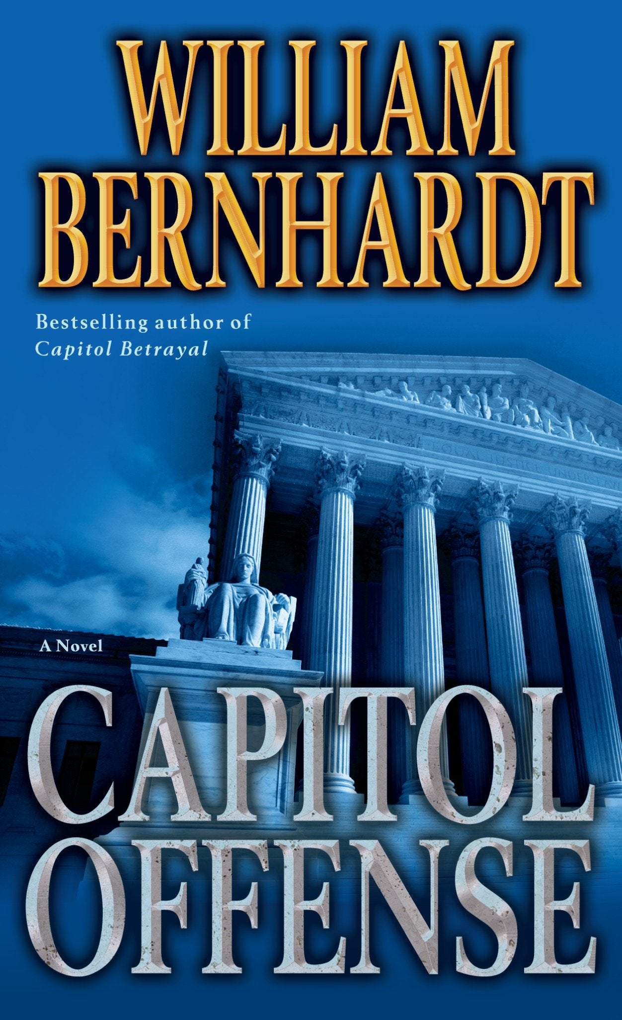 Capitol Offense - A Novel (Ben Kincaid) (Book:17)