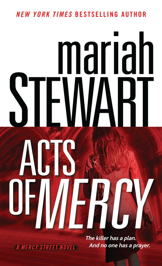 Acts of Mercy - A Mercy Street Novel (Mercy) (Book:3)
