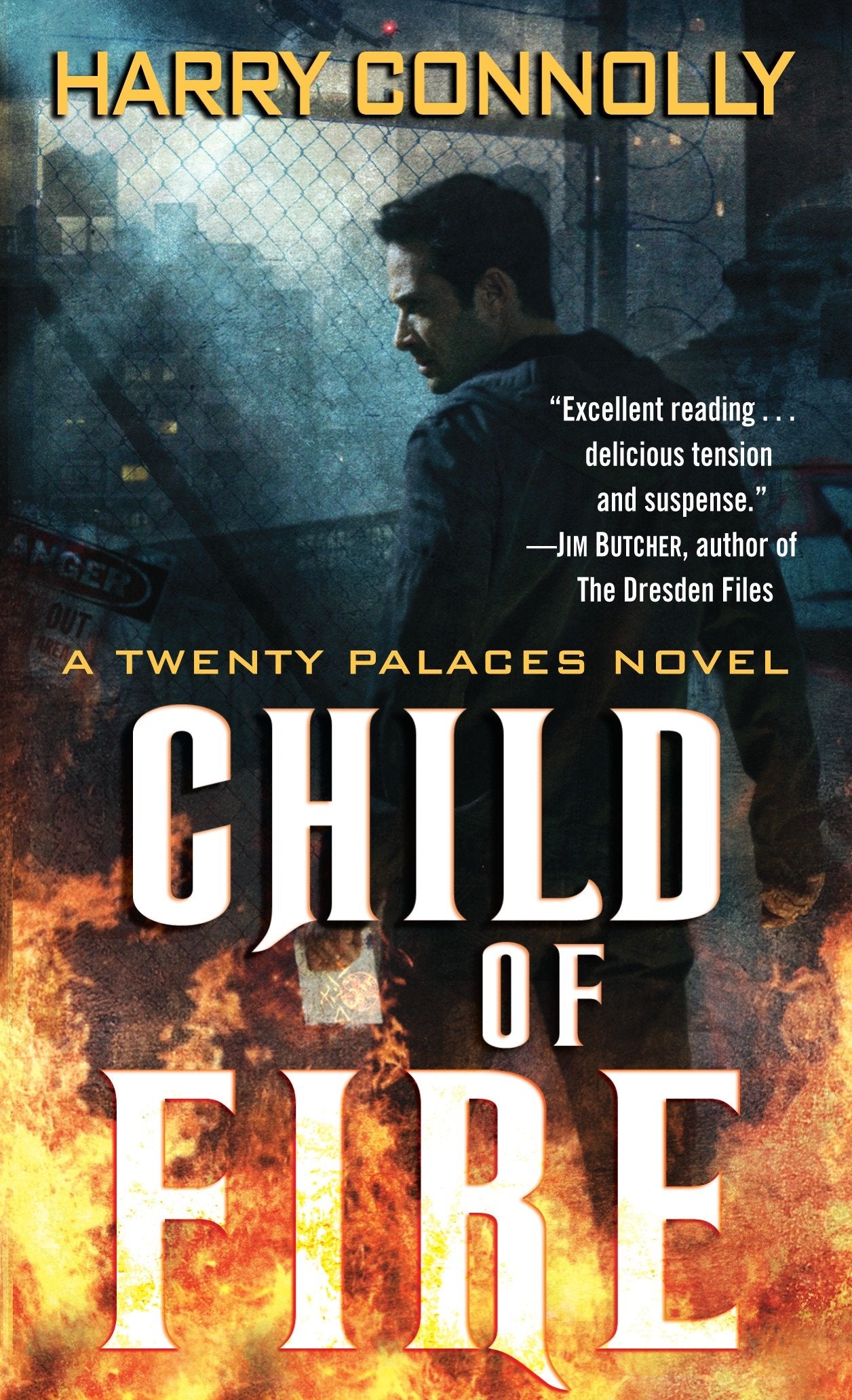 Child of Fire - A Twenty Palaces Novel (Twenty Palaces) (Book:1)