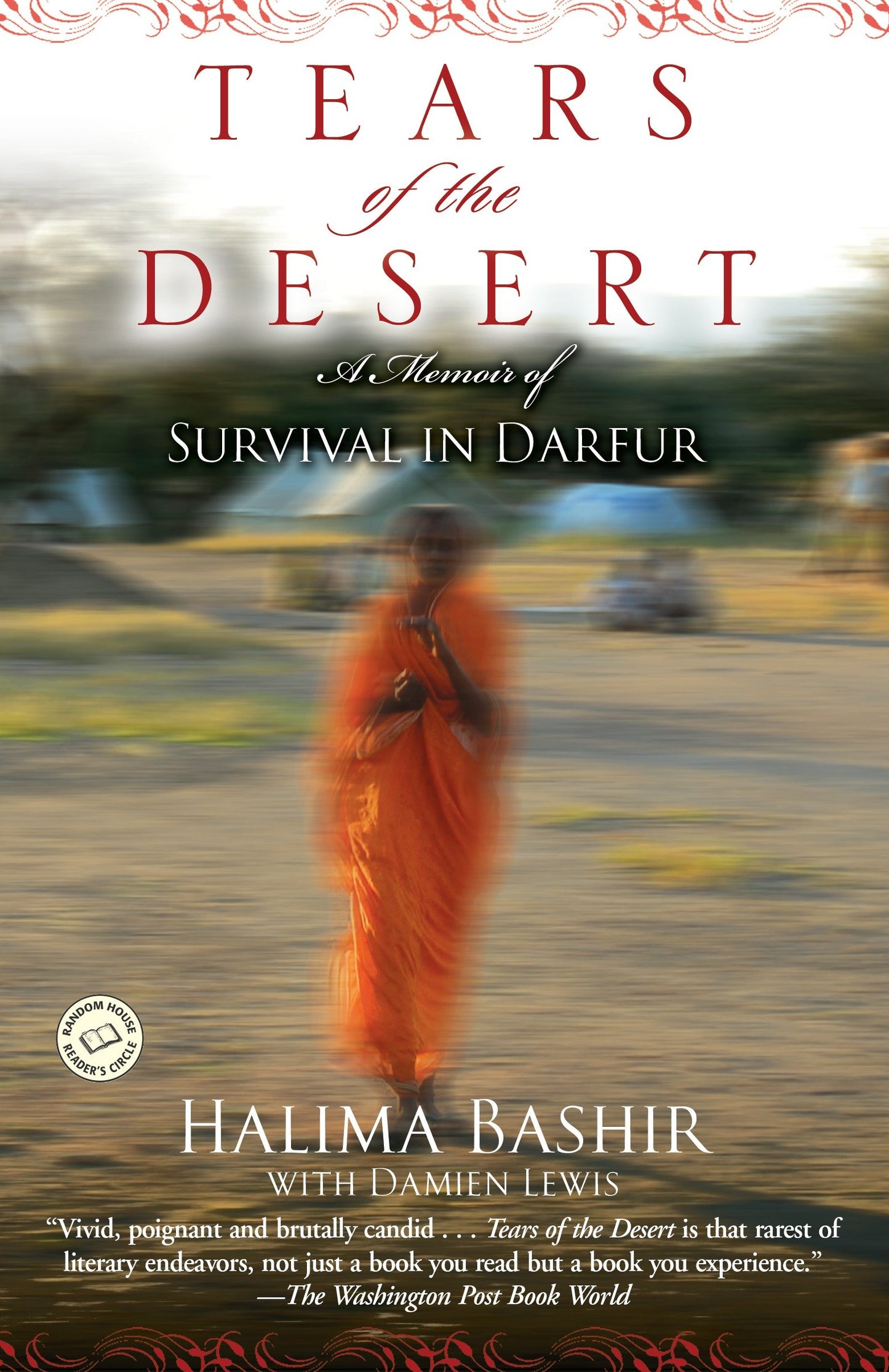 Tears of the Desert - A Memoir of Survival in Darfur