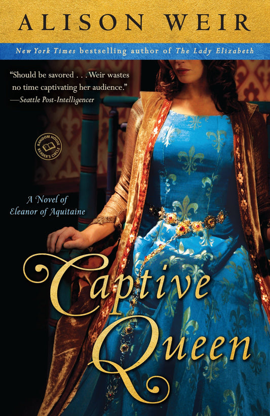Captive Queen - A Novel of Eleanor of Aquitaine