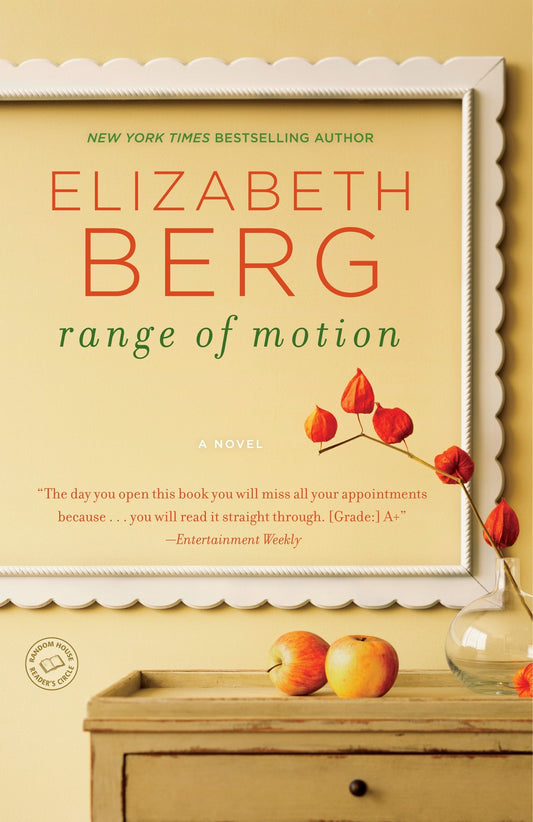 Range of Motion - A Novel