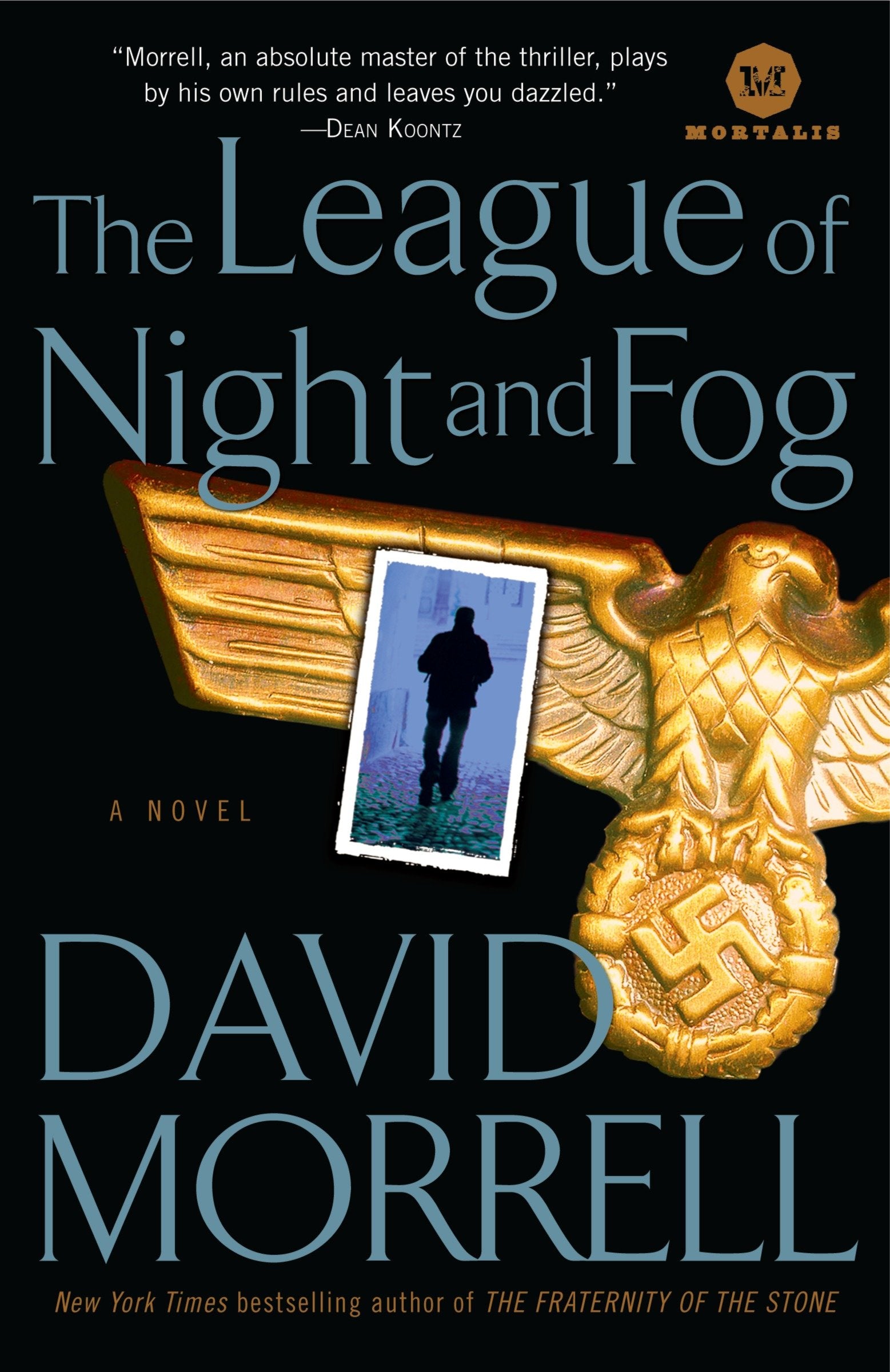 The League of Night and Fog - A Novel