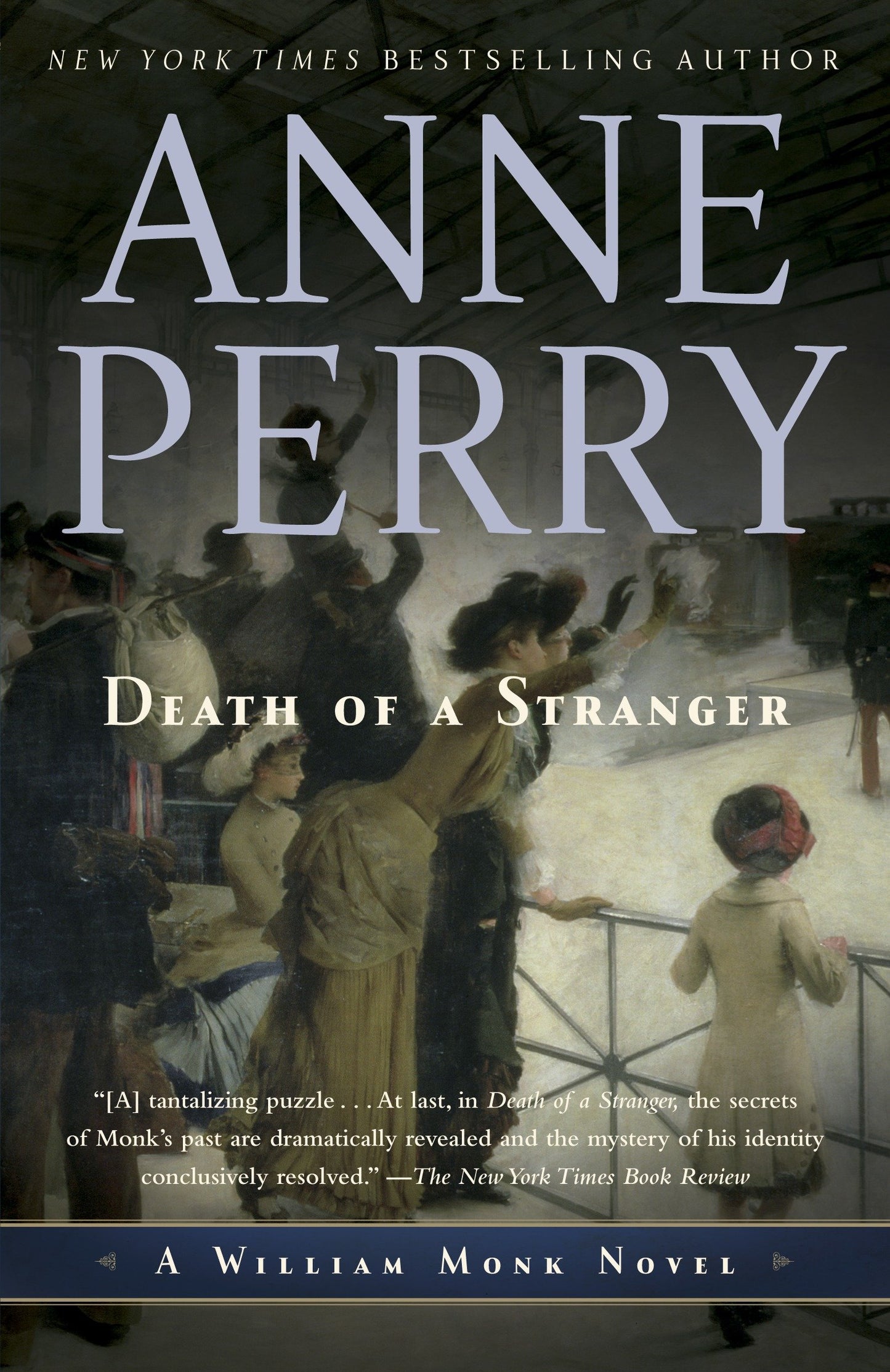 Death of a Stranger - A William Monk Novel (William Monk) (Book:13)