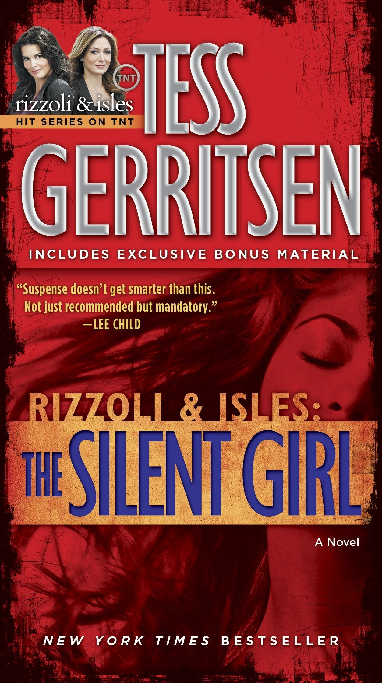 The Silent Girl (with bonus short story Freaks) - A Rizzoli & Isles Novel (Rizzoli & Isles) (Book:9)