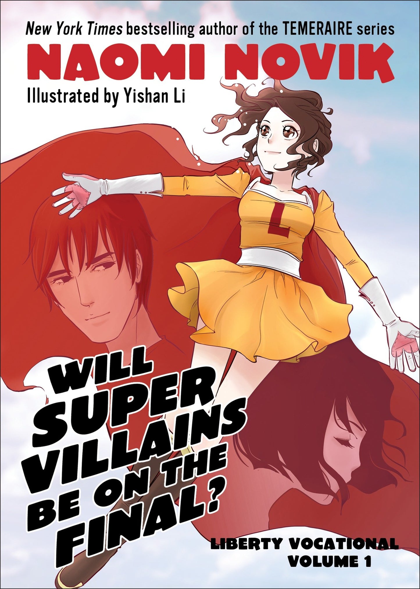 Will Supervillains Be on the Final? - Liberty Vocational    Volume 1