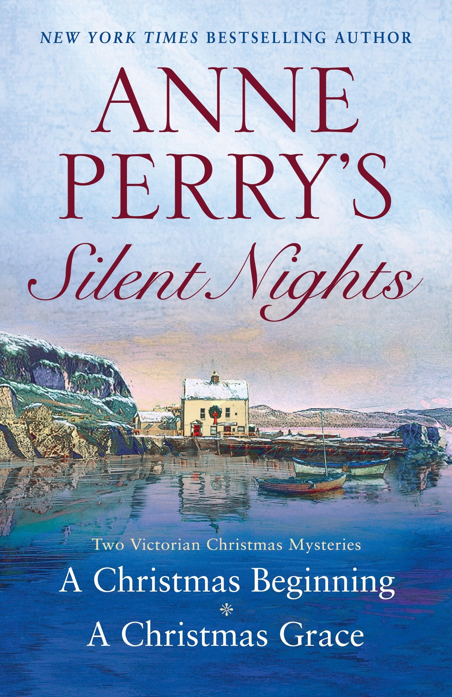 Anne Perry's Silent Nights - Two Victorian Christmas Mysteries