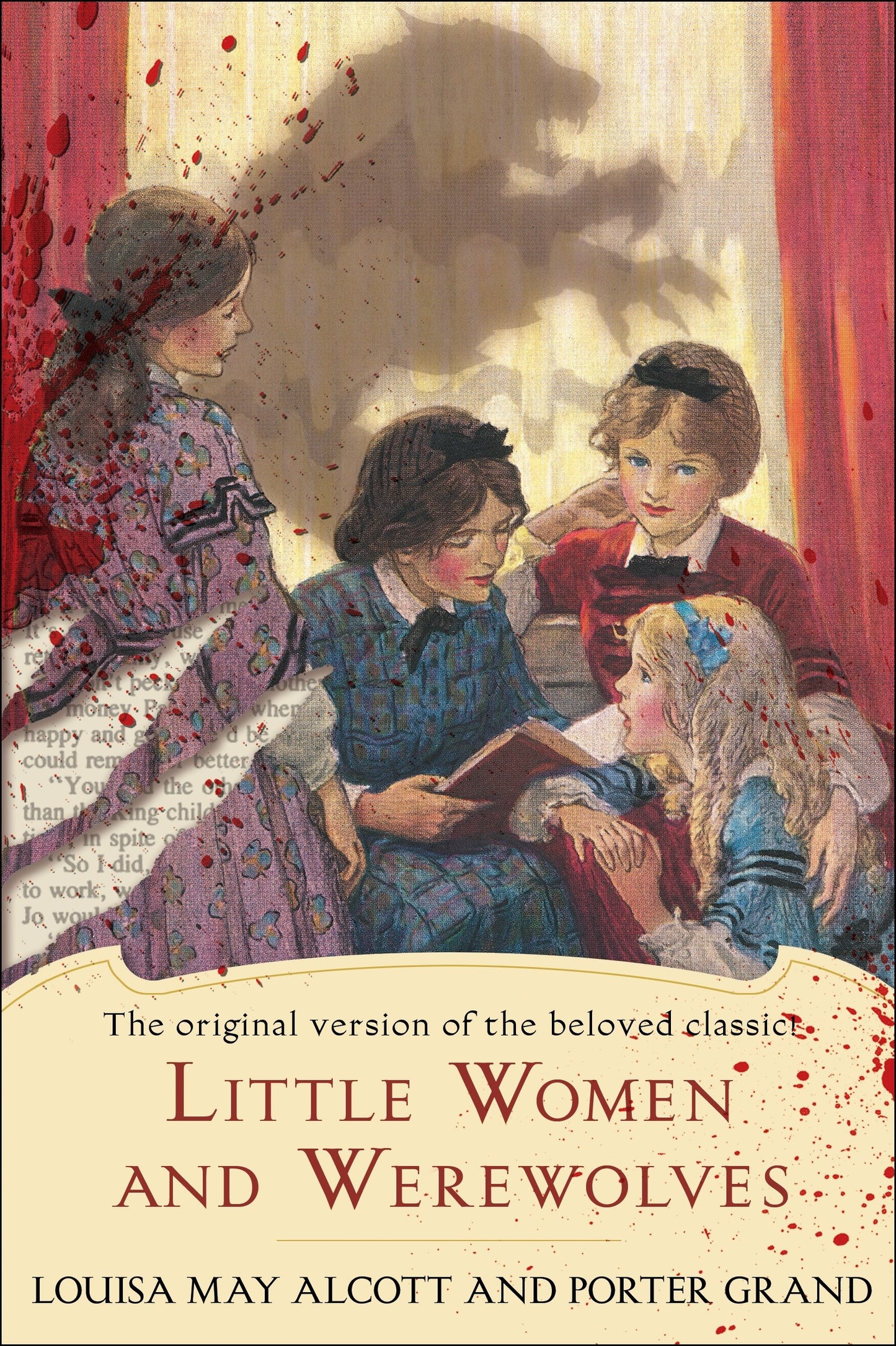 Little Women and Werewolves - The original version of the beloved classic