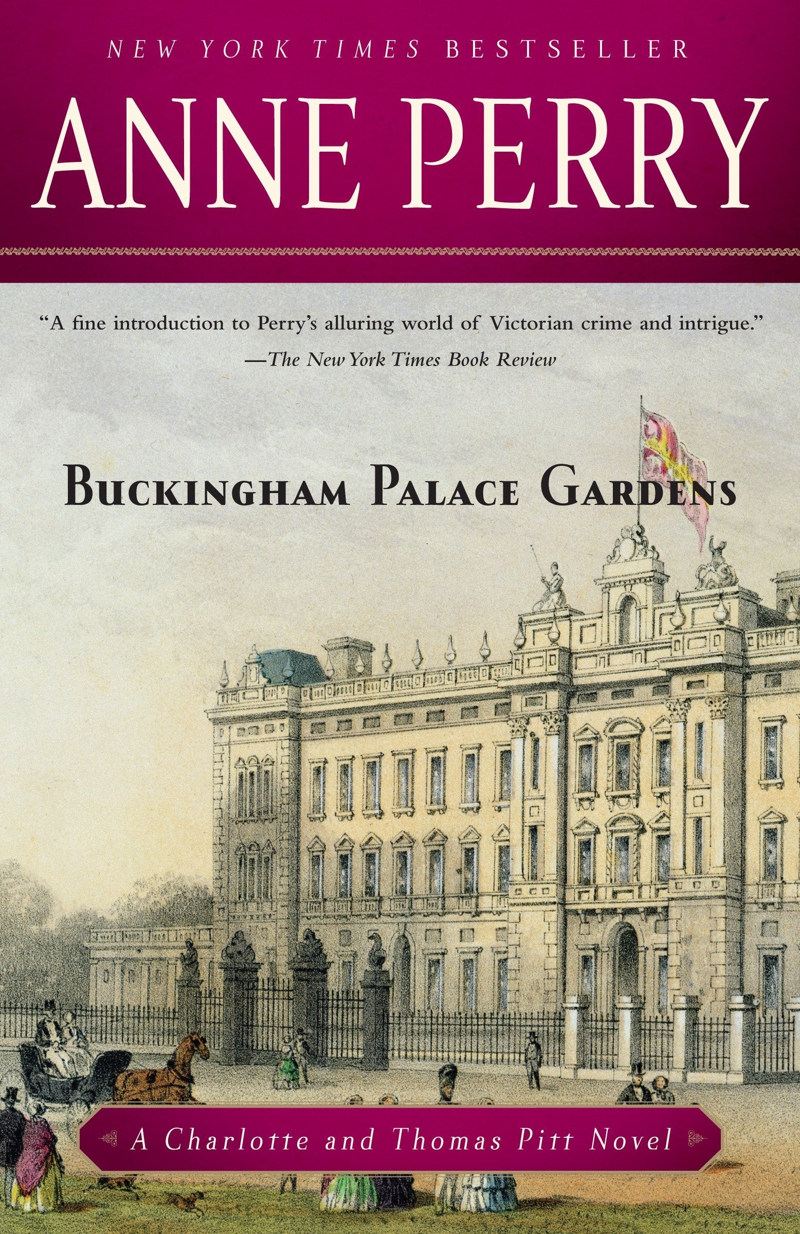 Buckingham Palace Gardens - A Charlotte and Thomas Pitt Novel (Charlotte and Thomas Pitt) (Book:25)