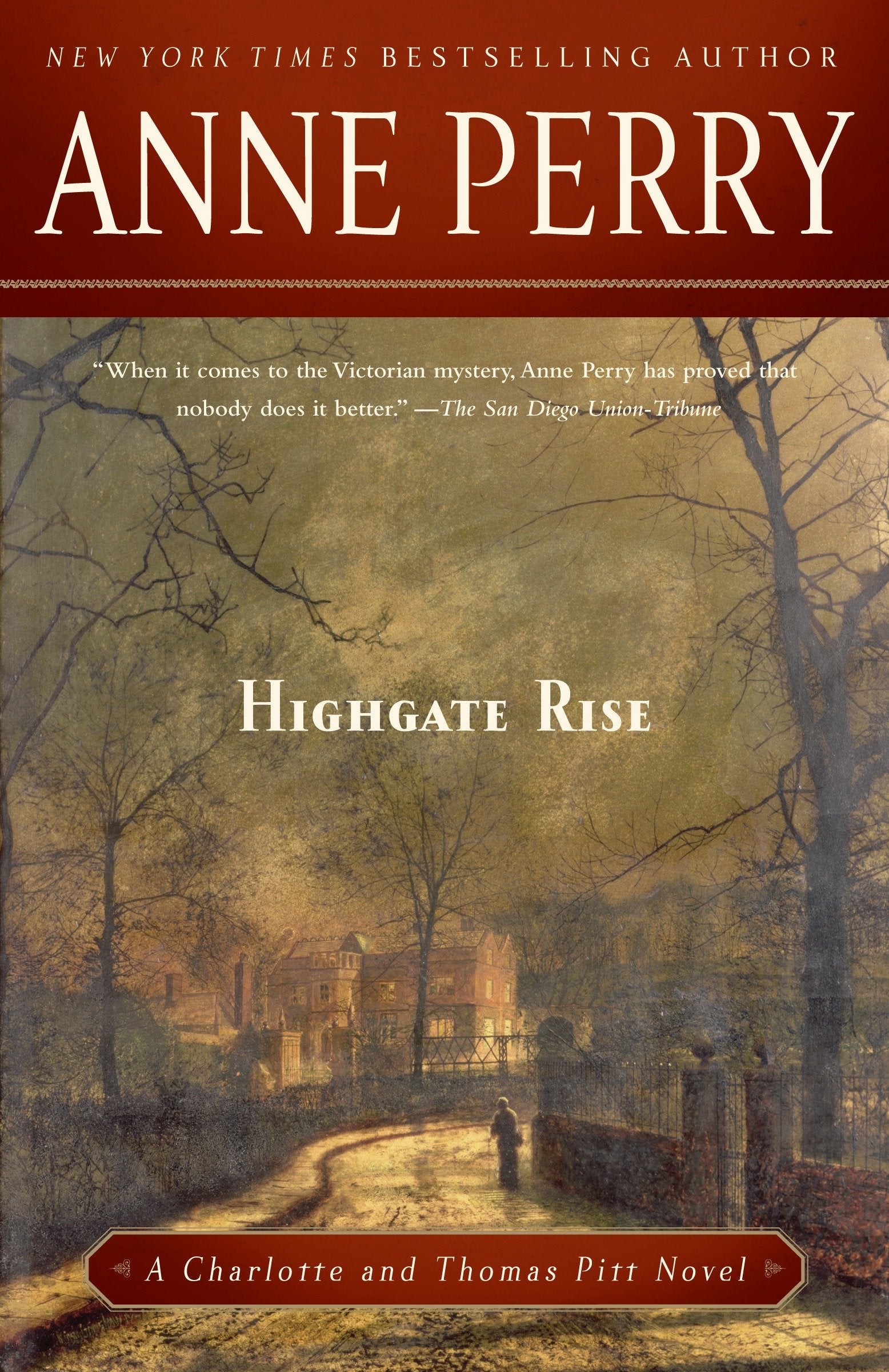 Highgate Rise - A Charlotte and Thomas Pitt Novel (Charlotte and Thomas Pitt) (Book:11)