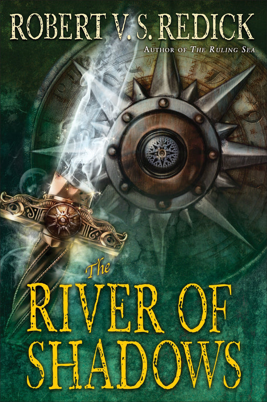 The River of Shadows (Chathrand Voyage) (Book:3)