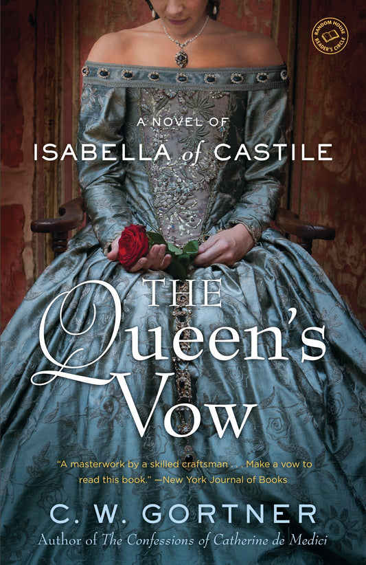 The Queen's Vow - A Novel of Isabella of Castile
