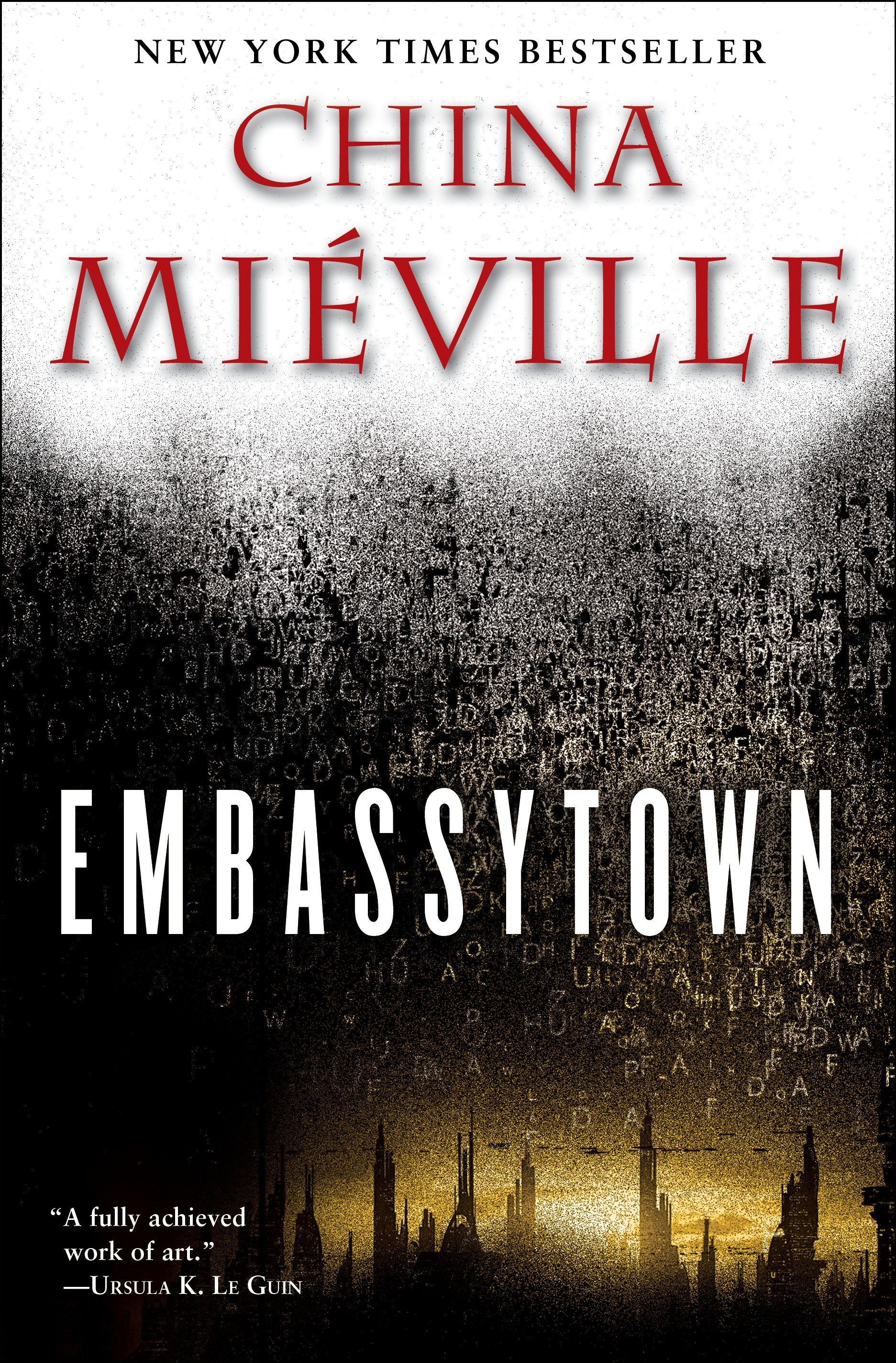 Embassytown - A Novel