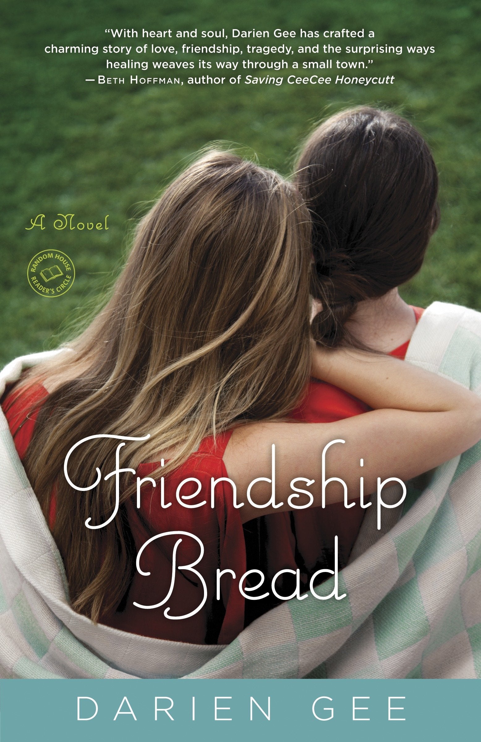 Friendship Bread - A Novel