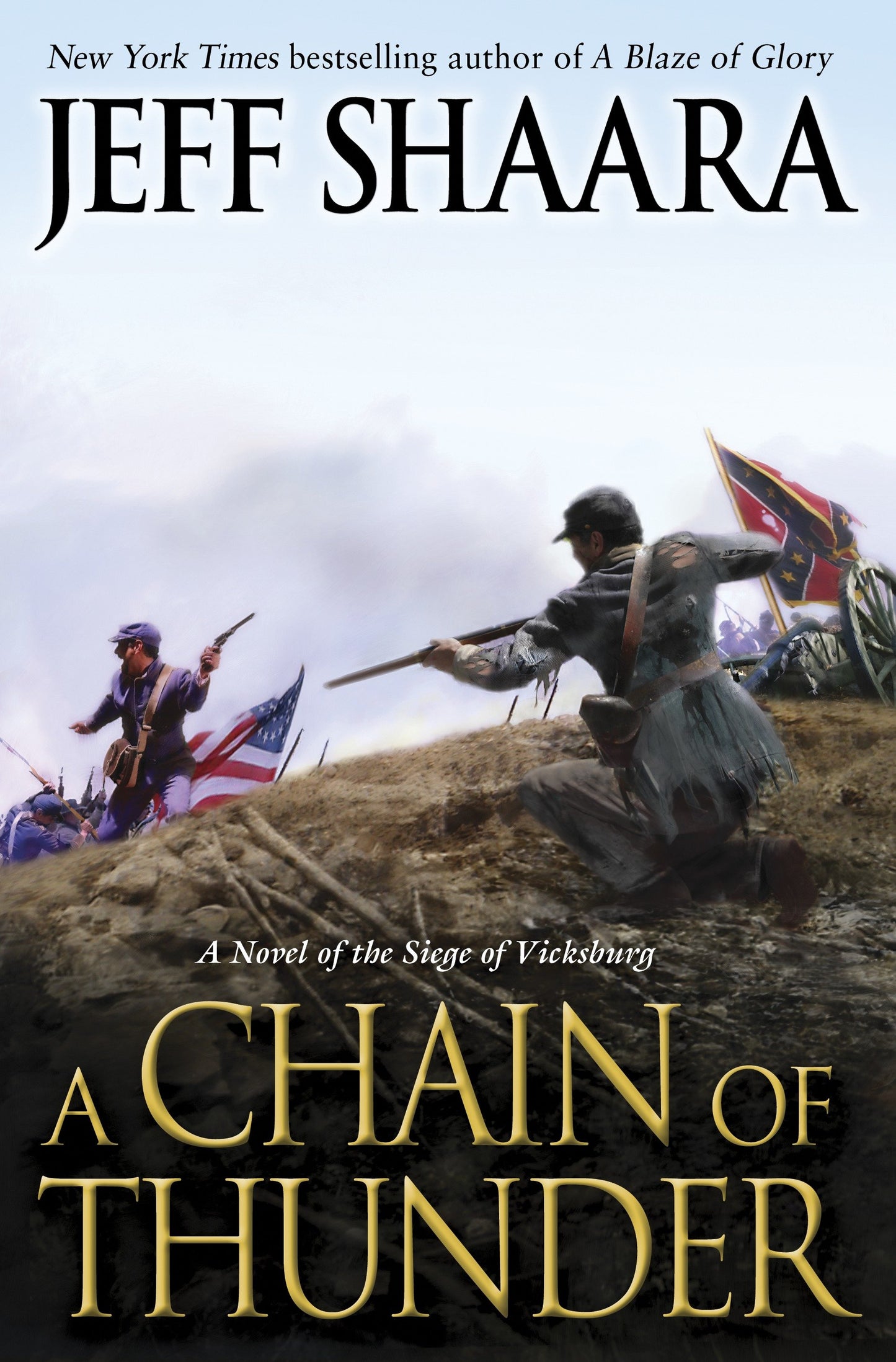 A Chain of Thunder - A Novel of the Siege of Vicksburg (the Civil War in the West) (Book:2)
