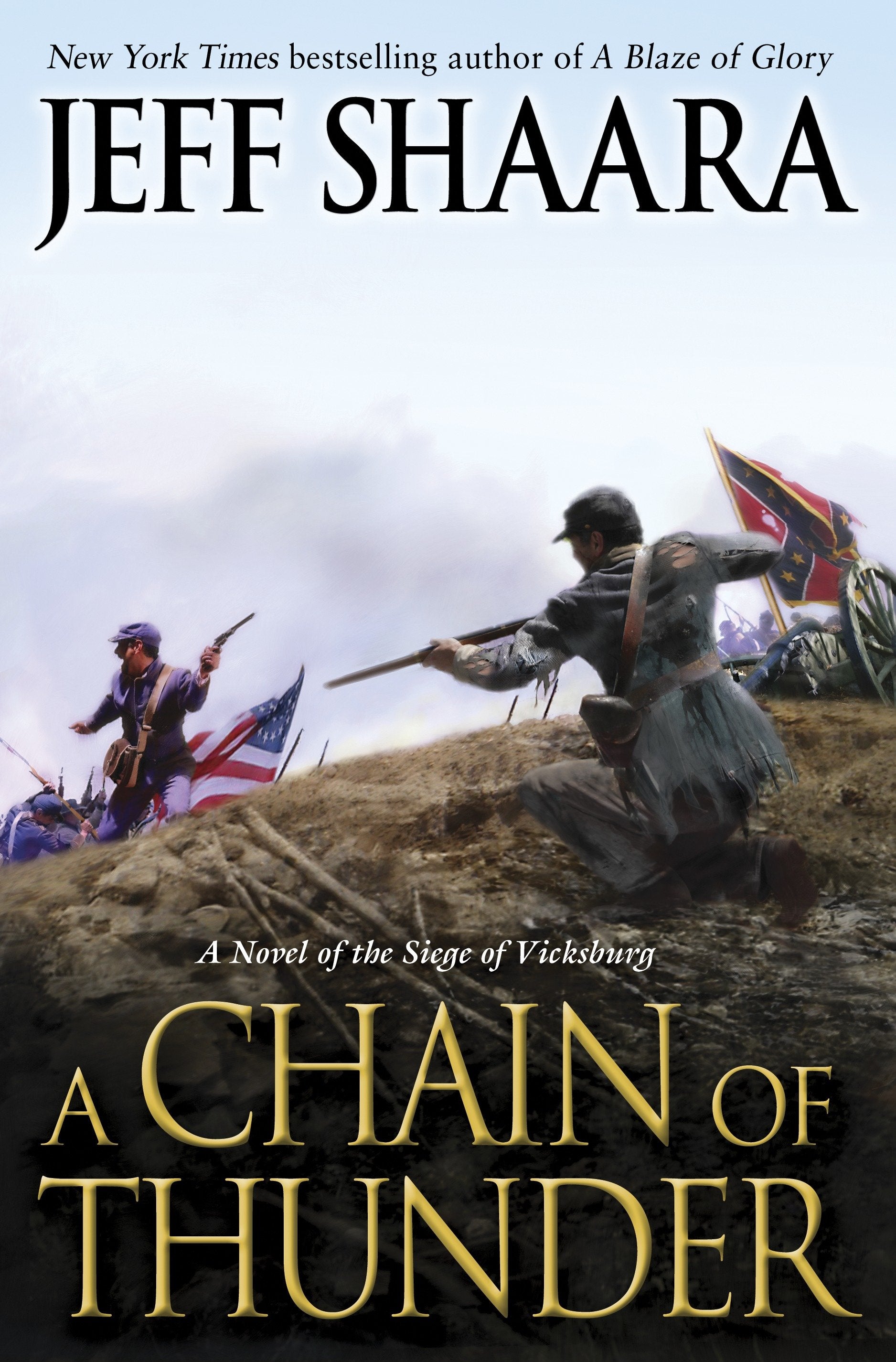 A Chain of Thunder - A Novel of the Siege of Vicksburg (the Civil War in the West) (Book:2)