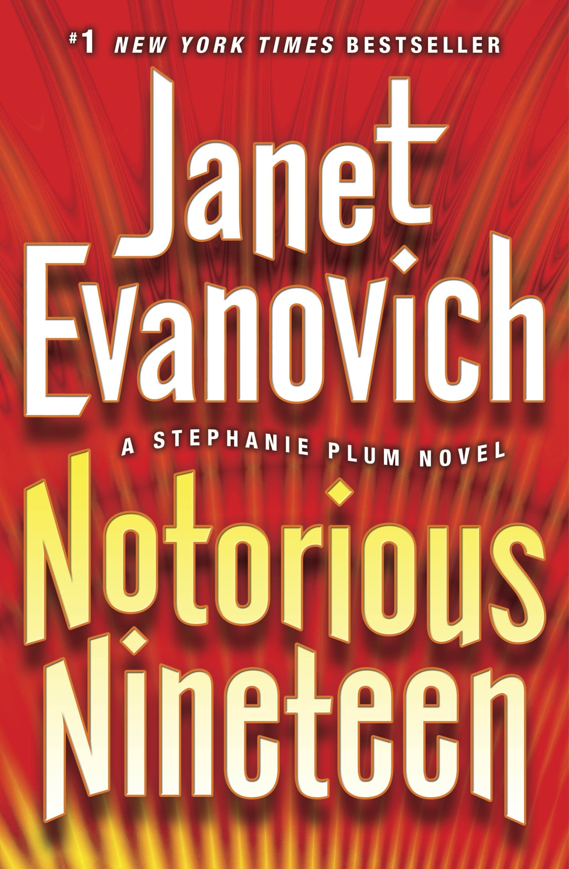 Notorious Nineteen - A Stephanie Plum Novel (Stephanie Plum) (Book:19)
